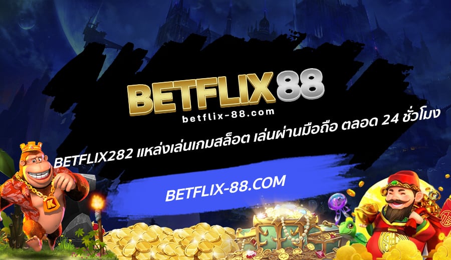 Betflix282